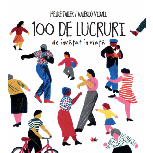 100 de lucruri de invatat in viata, Heike Faller, Valerio Vidali
