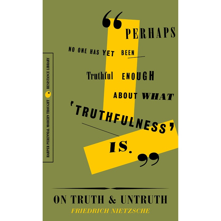 On Truth and Untruth - Friedrich Wilhelm Nietzsche, ed 2019