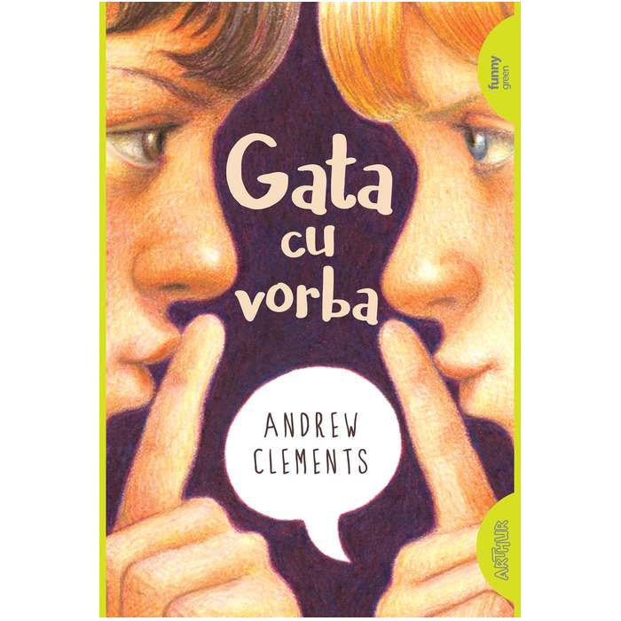 Gata cu vorba, Andrew Clements