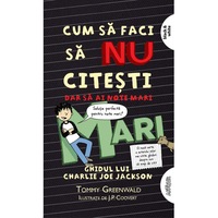 cum sa faci sa nu citesti dar sa ai note mari tommy greenwald imagen 4_0_
0