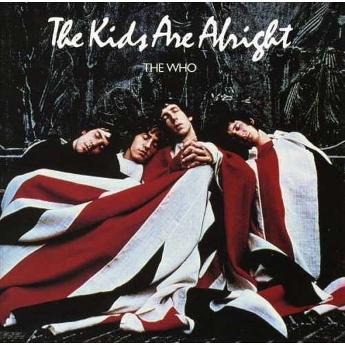Who - Kids Are Alright (CD)