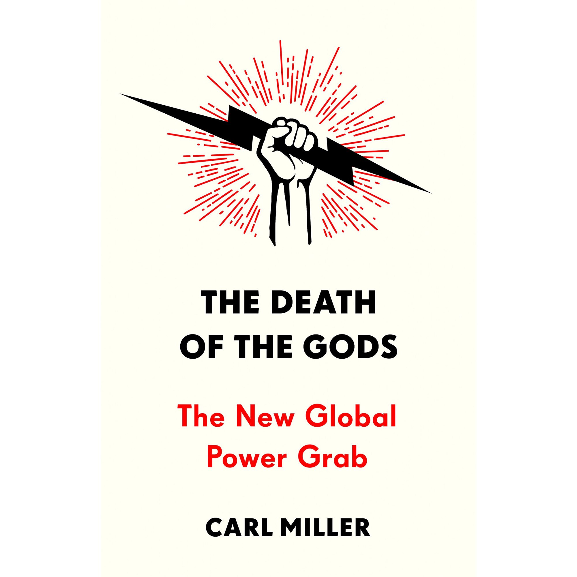 The Death of the Gods - Carl Miller, editia 2018