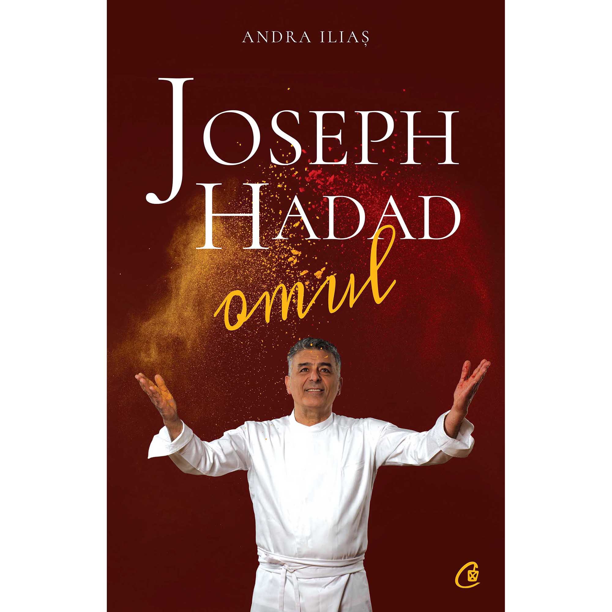 Joseph Hadad. Omul, Andra Ilias