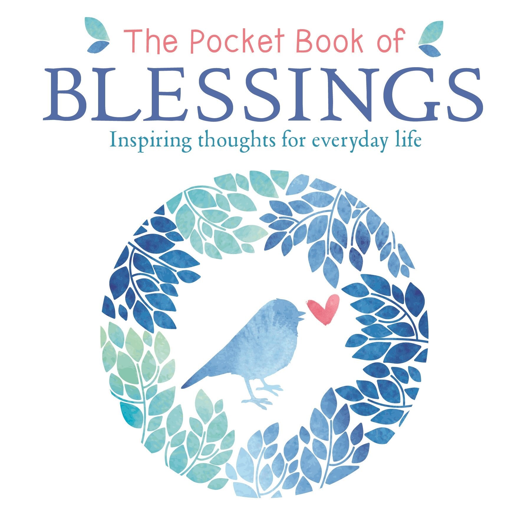 The Pocket Book of Blessings - Anne Moreland, editia 2018