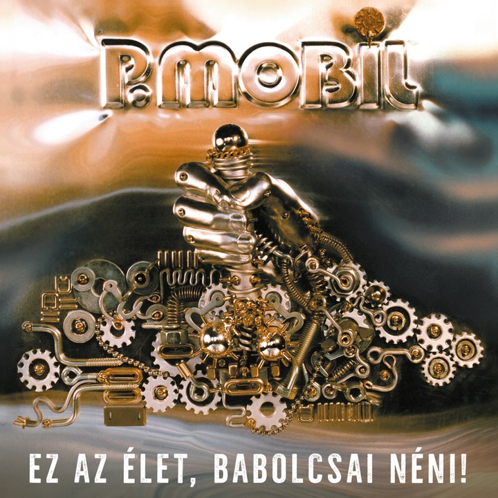 P.Mobil, Grundrecords, Ez az élet, Babolcsai néni!, CD