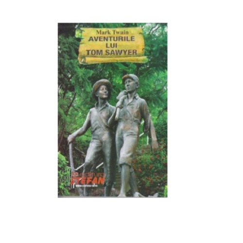 Aventurile lui Tom Sawyer - Mark Twain
