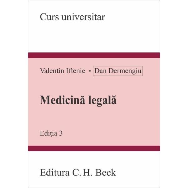 Medicina legala Ed.3 - Valentin Iftenie, Dan Dermengiu