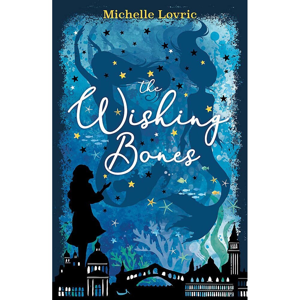 Wishing Bones - Michelle Lovric, ed 2019