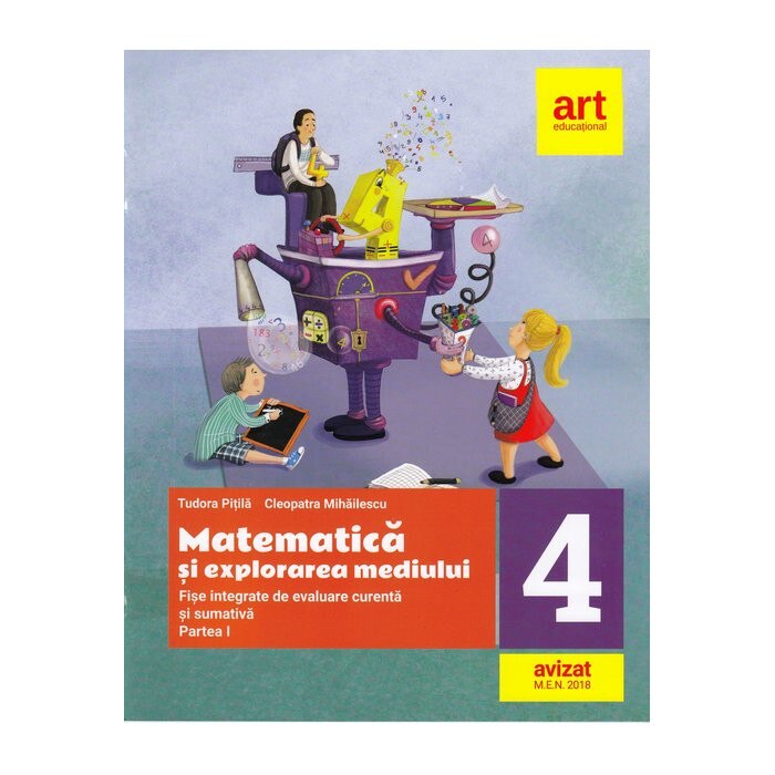 Matematica si explorarea mediului - Cleopatra Mihailescu,Tudora Pitila