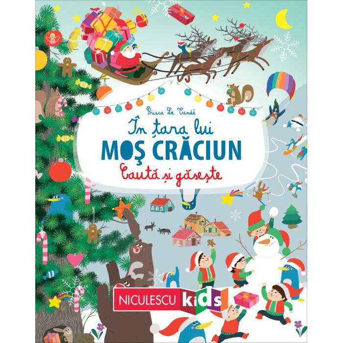 In tara lui Mos Craciun. Cauta si gaseste, Prisca Le Tande