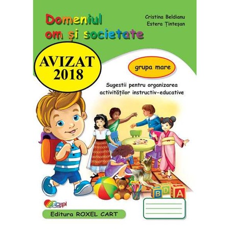 Domeniul Om Si Societate Grupa Mare Autor Cristina Beldianu Emag Ro