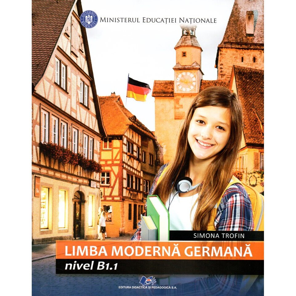 Limba moderna germana. Manual pentru clasa a VII-a, nivel B1. 1, autor Simona Trofin