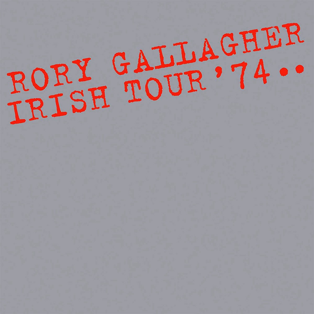 Rory Gallagher - Irish Tour '74 - CD