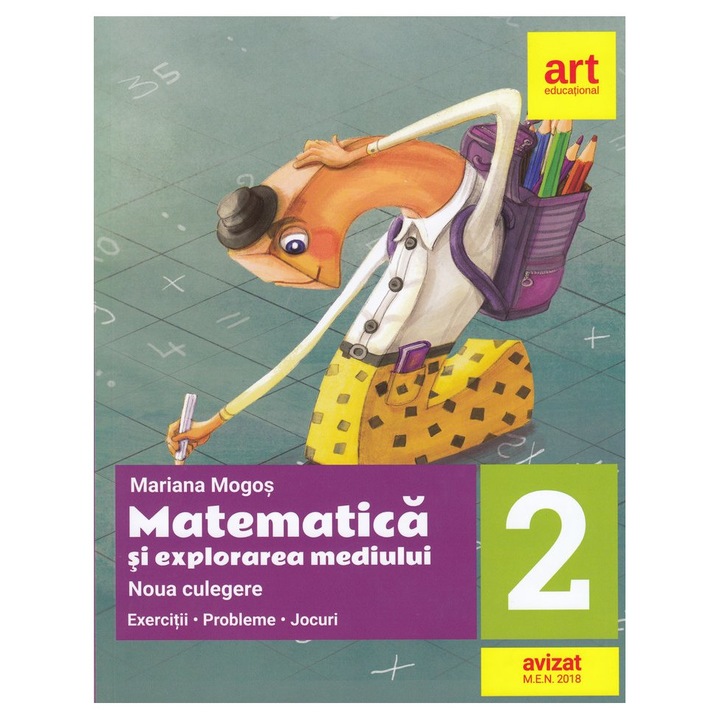 Matematica si explorarea mediului. Noua culegere pentru clasa a II-a. Exercitii, probleme, jocuri - Mariana Mogos
