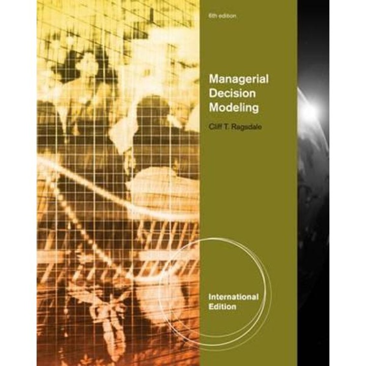 Managerial Decision Modeling
