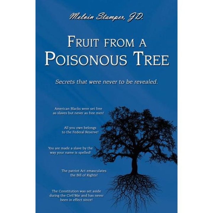 Fruit from a Poisonous Tree