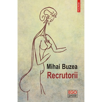 Recrutorii - Mihai Buzea, editia 2019 Recrutorii - Mihai Buzea, editia 2019