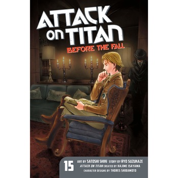 Attack on Titan - Volume 15 - Satoshi Shiki ,Ryo Suzukaze,Hajime Isayama, ed 2018 Attack on Titan - Volume 15 - Satoshi Shiki ,Ryo Suzukaze,Hajime Isayama, ed 2018
