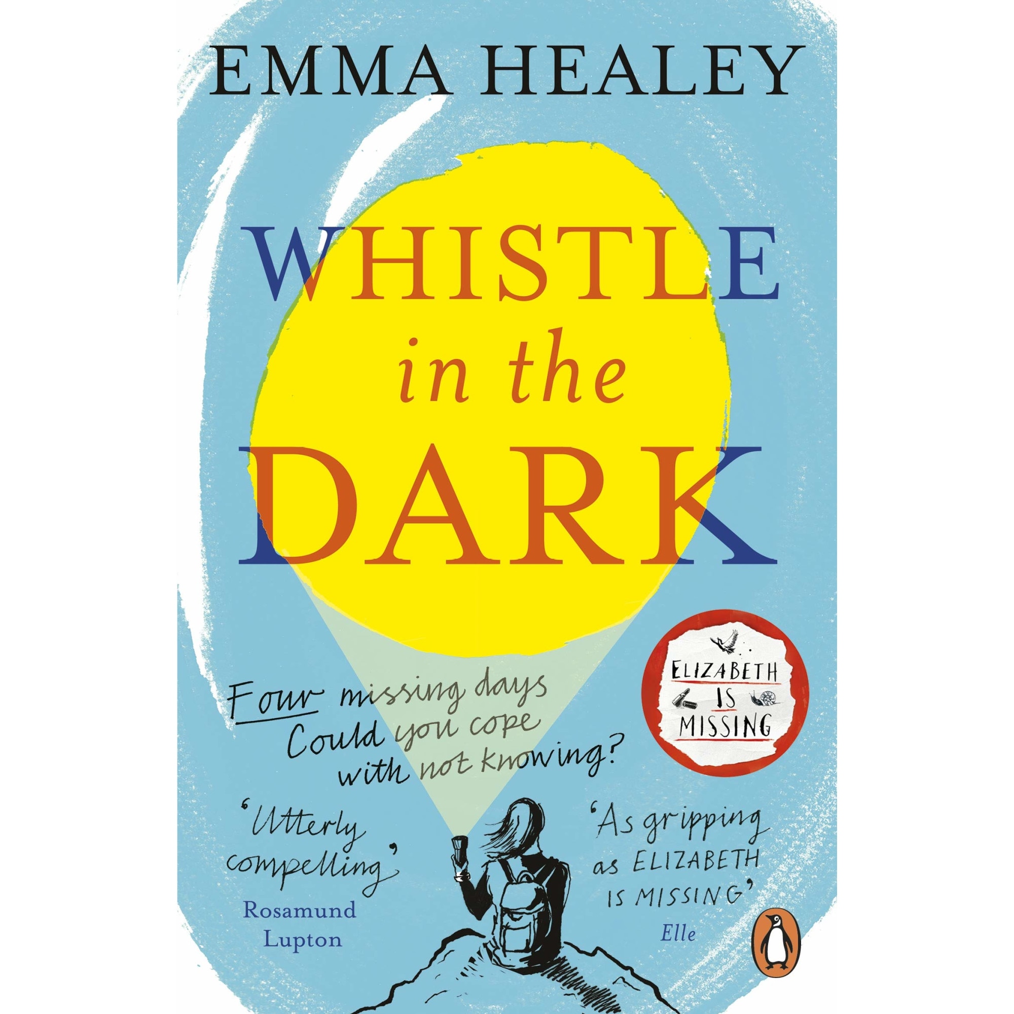 Whistle in the Dark - Emma Healey, ed 2019
