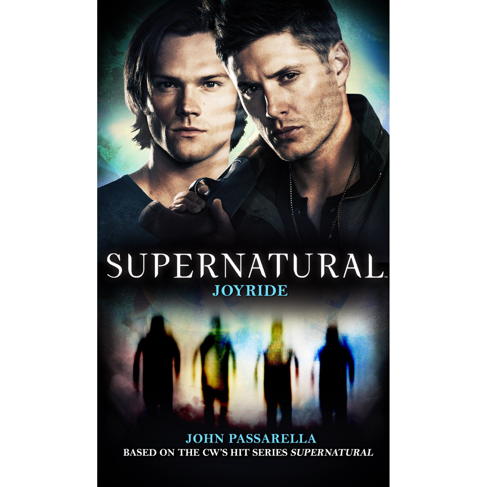 Supernatural - Joyride - John Passarella, ed 2018