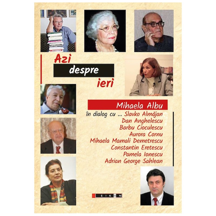 Azi despre ieri - Mihaela Albu