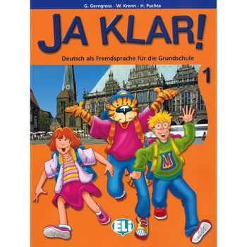 Ja klar! - Kursbuch 1 - G. Gerngross, W. Krenn, H. Puchta Ja klar! - Kursbuch 1 - G. Gerngross, W. Krenn, H. Puchta