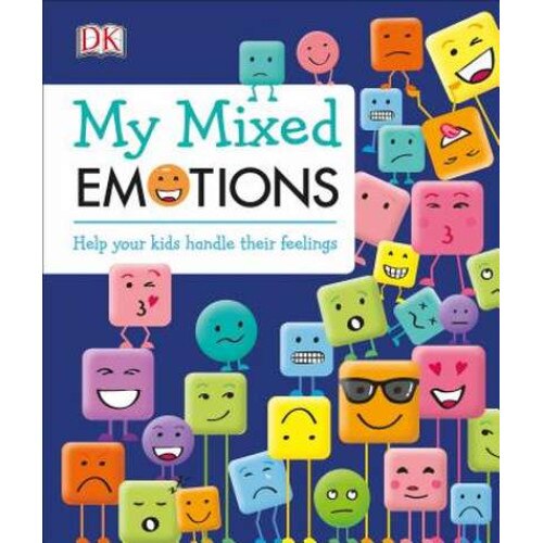 My Mixed Emotions (Library Edition): Learn to Love Your Feelings de Dk
