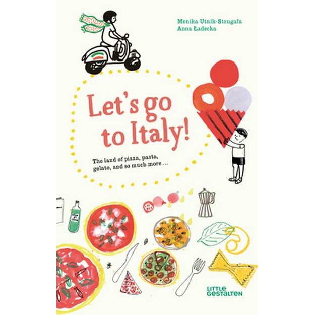 Let's Go to Italy! de Monika Utnik-Strugala