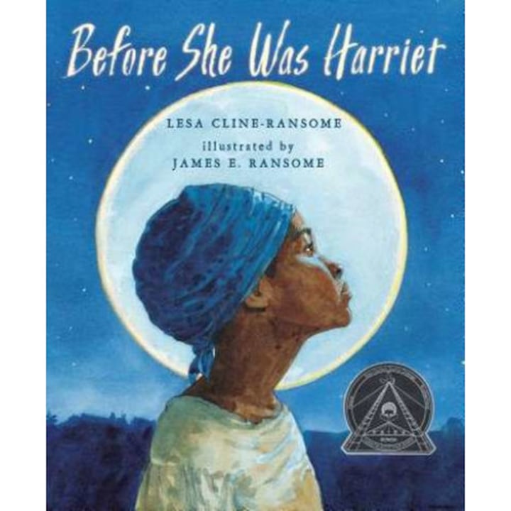 Before She Was Harriet de Lesa Cline-Ransome
