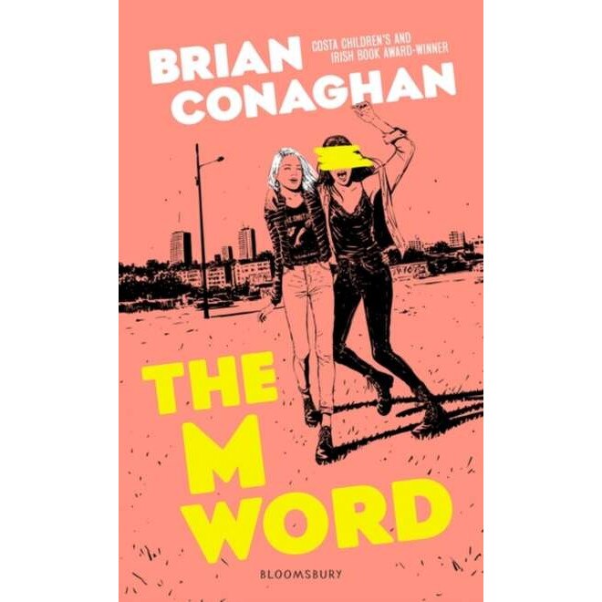 The M Word de Brian Conaghan