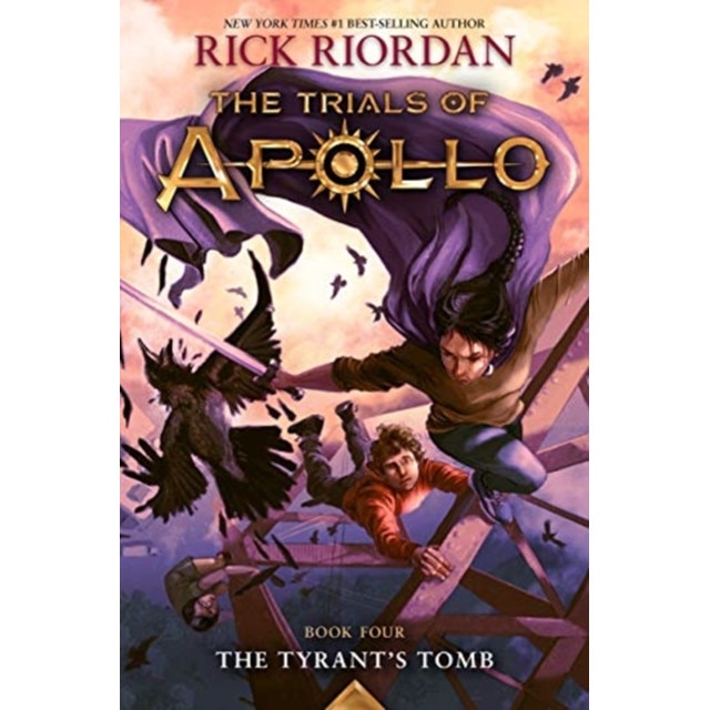 The Tyrant's Tomb (The Trials of Apollo, Book Four) de Rick Riordan