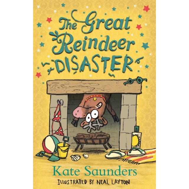 The Great Reindeer Disaster de Kate Saunders