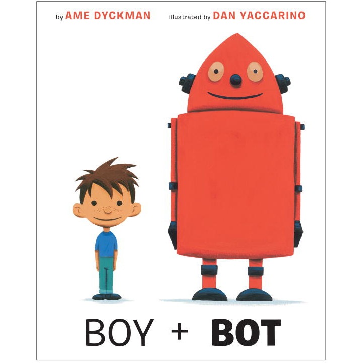 Boy + Bot de Ame Dyckman