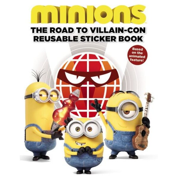 Minions: The Road to Villain-Con: Reusable Sticker Book de Trey King