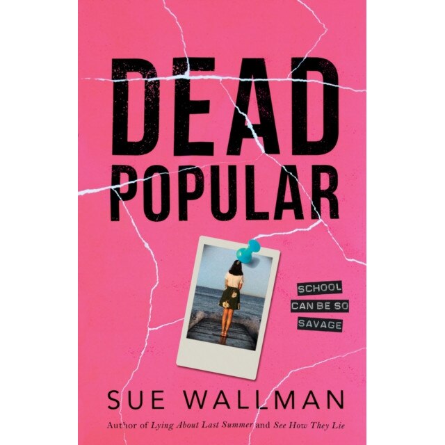 Dead Popular de Sue Wallman