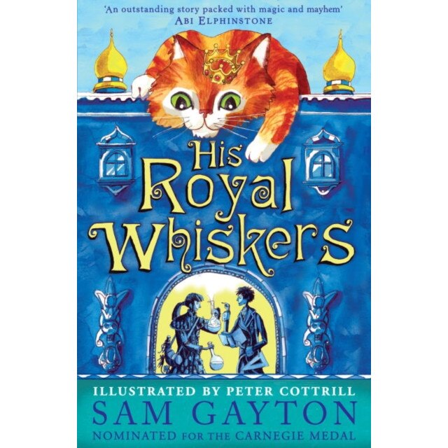 His Royal Whiskers de Sam Gayton