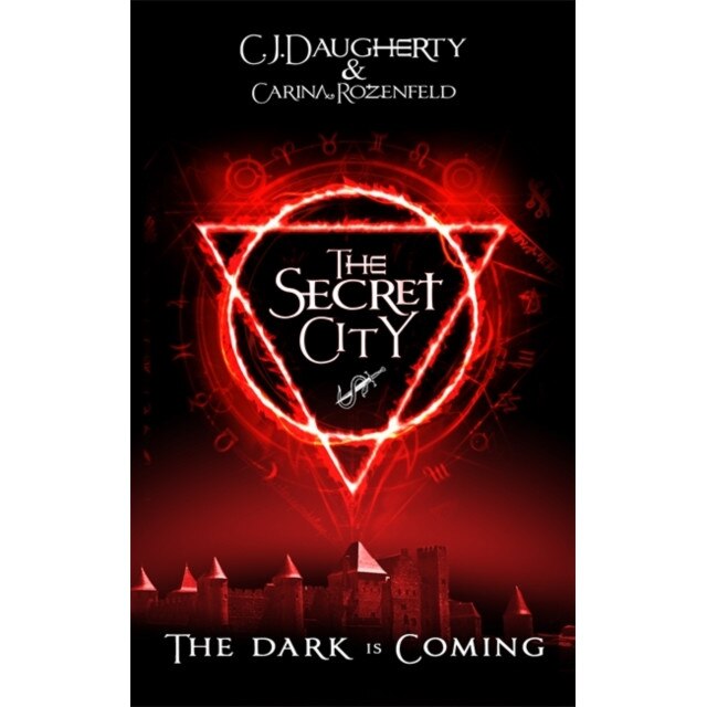 The Secret City de C. J. Daugherty
