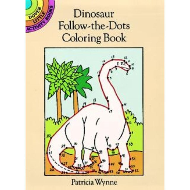 Dinosaur Follow-The-Dots Coloring Book de Patricia Wynne