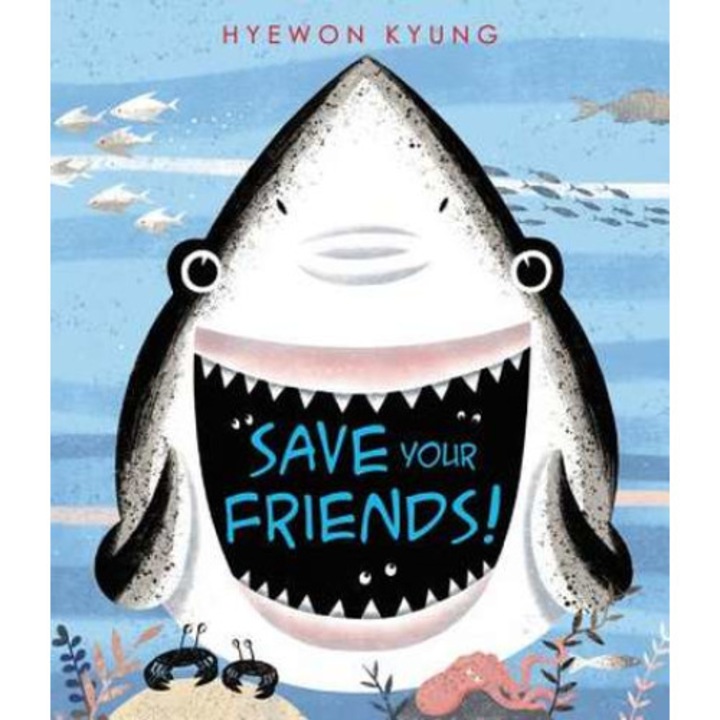 Save Your Friends! de Hyewon Kyung