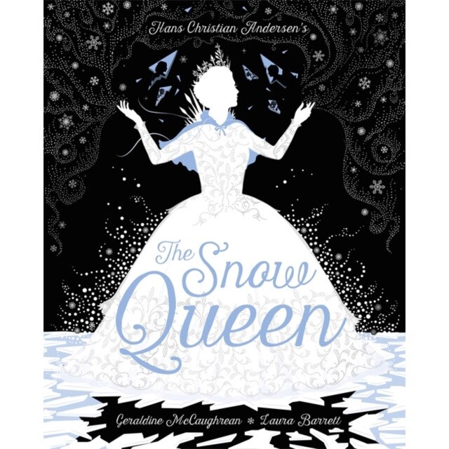 The Snow Queen de Geraldine McCaughrean