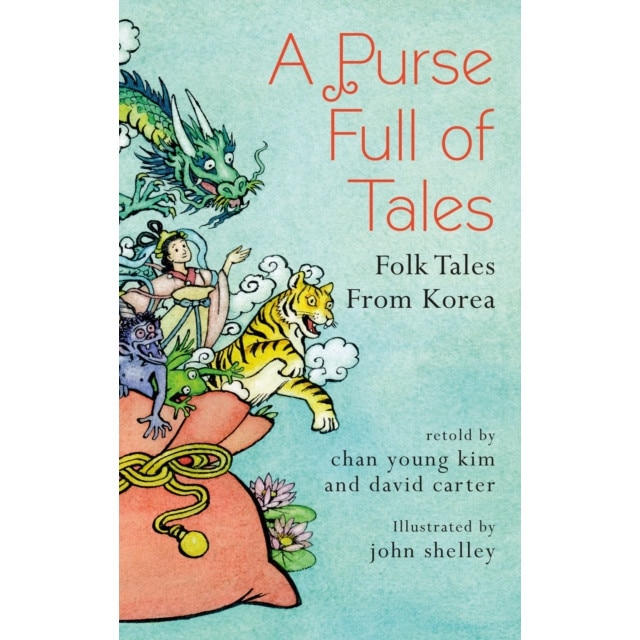 A Purse Full of Tales: Folk Tales from Korea de Chan Young Kim