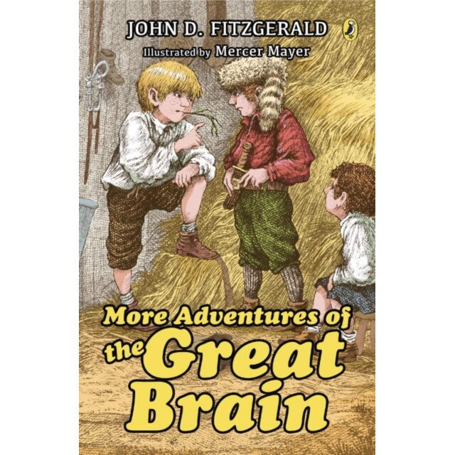 More Adventures of the Great Brain de John D. Fitzgerald