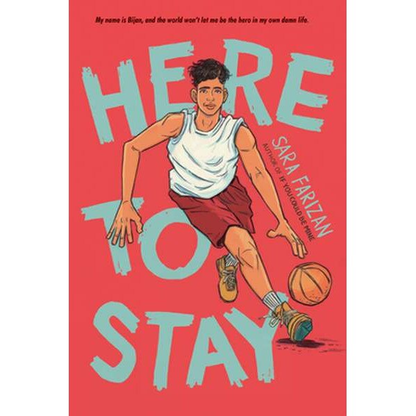 Here to Stay de Sara Farizan