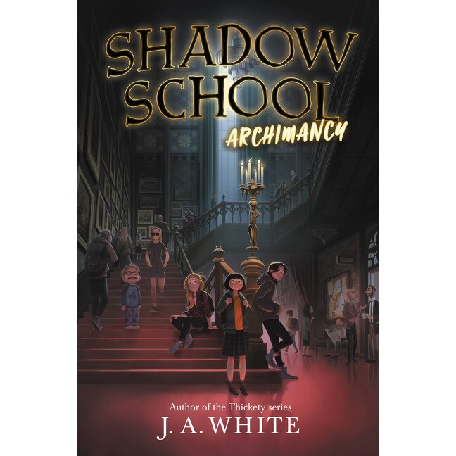Shadow School #1: Archimancy de J. A. White
