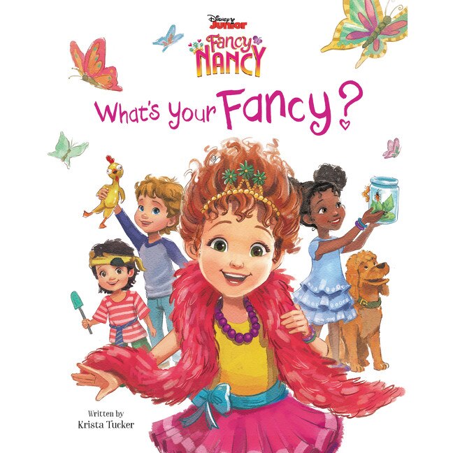 Disney Junior Fancy Nancy: What's Your Fancy? de Krista Tucker