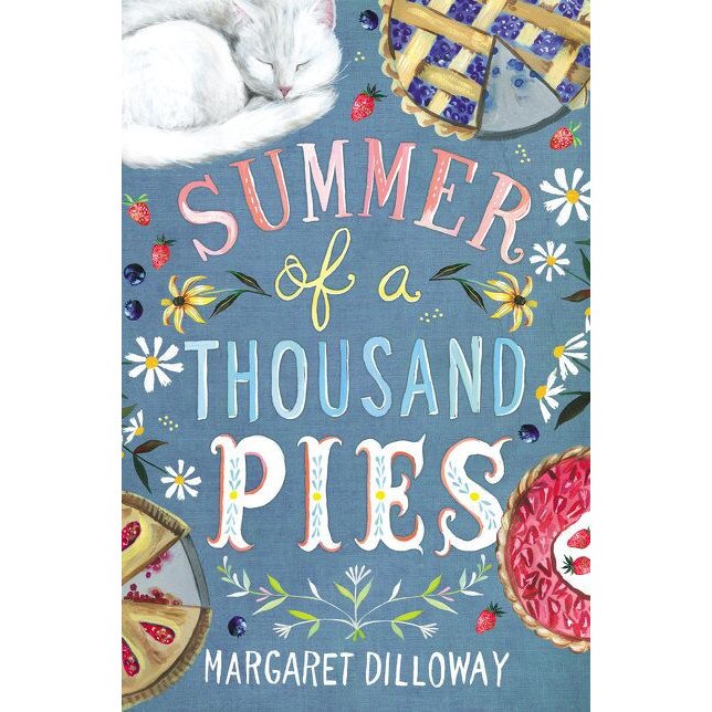 Summer of a Thousand Pies de Margaret Dilloway