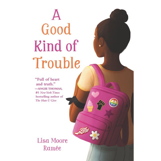 A Good Kind of Trouble de Lisa Moore Ramée