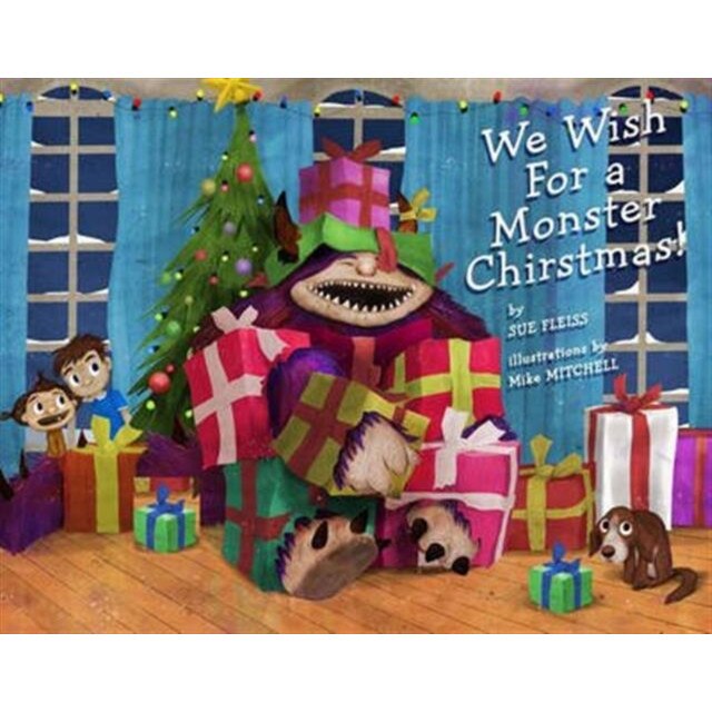 We Wish for a Monster Christmas de Sue Fleiss