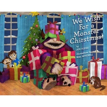 We Wish for a Monster Christmas de Sue Fleiss We Wish for a Monster Christmas de Sue Fleiss
