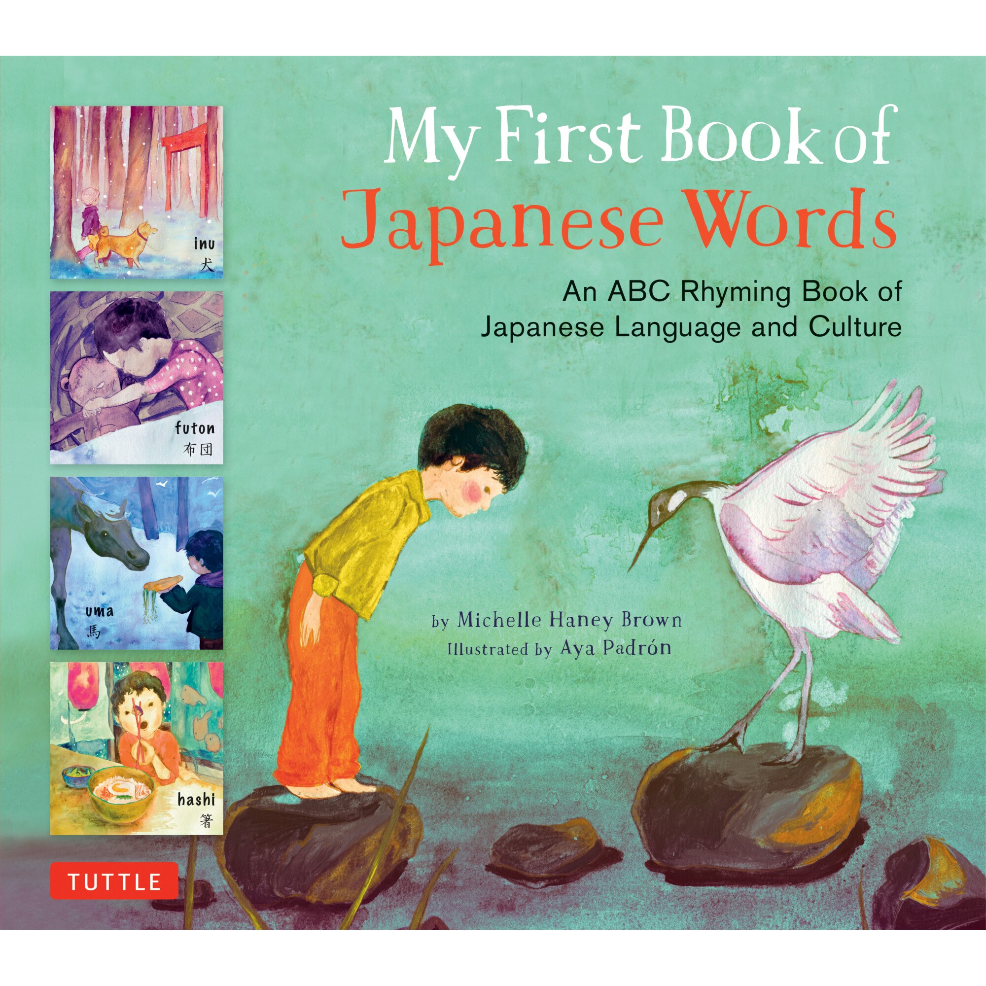 My First Book of Japanese Words de Michelle Haney Brown